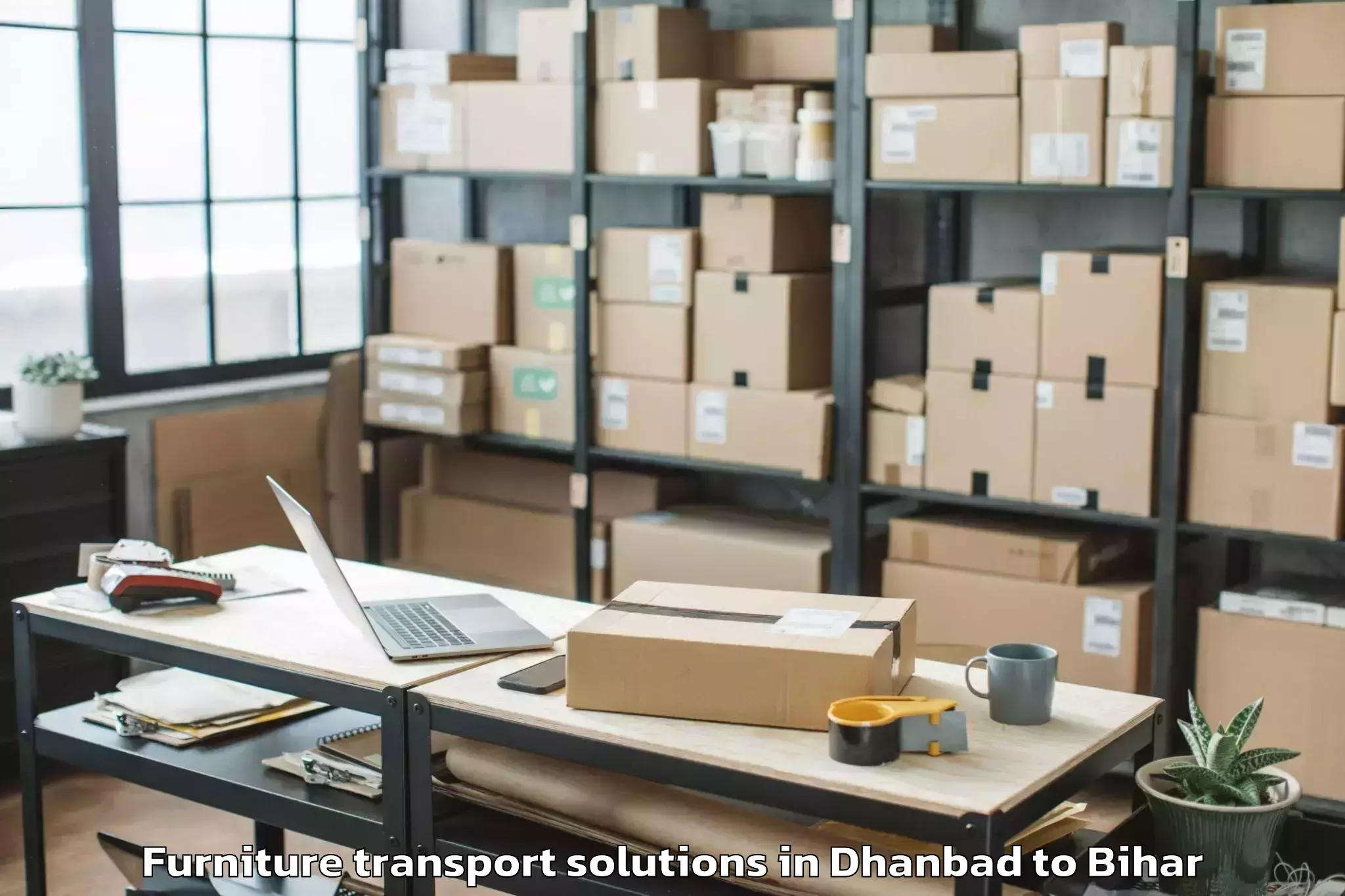 Quality Dhanbad to Monghyr Furniture Transport Solutions